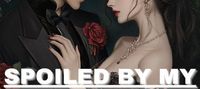 Spoiled By My Brothers: Return of The Lost Heiress
